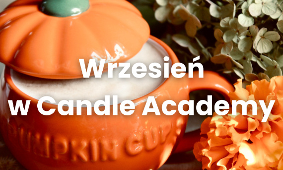 Wrzesień w Candle Academy